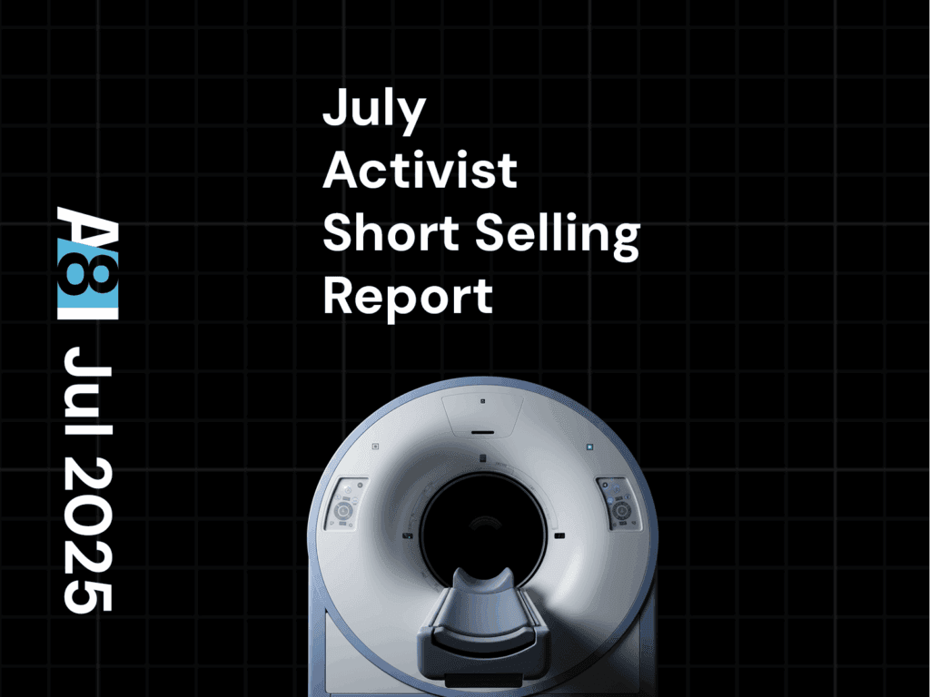 July 2025 Activist Short Selling Recap